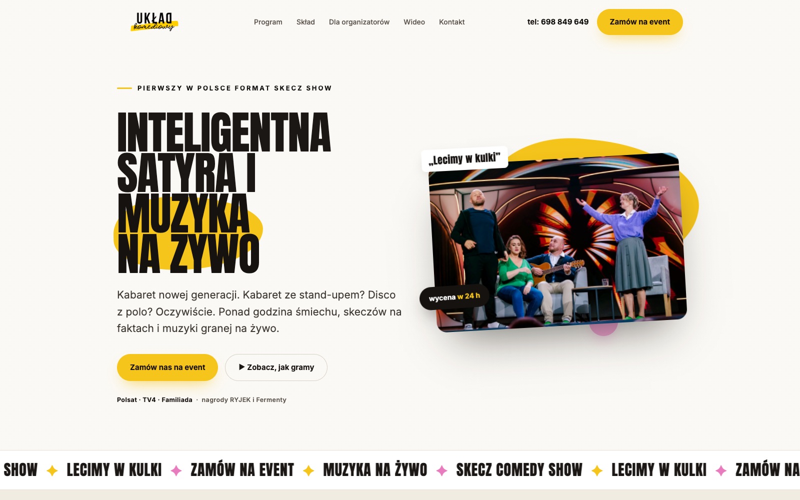 Strona główna kabaretu: hasło Inteligentna satyra i muzyka na żywo, zdjęcie czterech osób na scenie i żółty przycisk Zamów nas na event