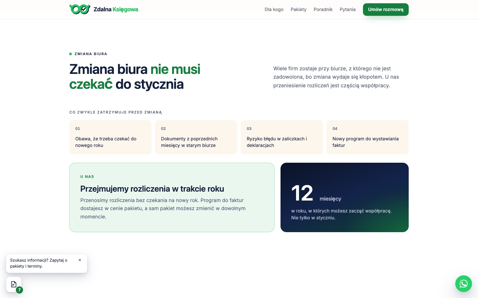 Sekcja Zmiana biura: cztery obawy przed zmianą i dwa bloki odpowiedzi, Przejmujemy rozliczenia w trakcie roku oraz 12 miesięcy w roku, w których można zacząć współpracę